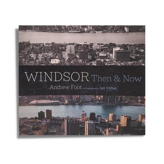Windsor Then & Now Book